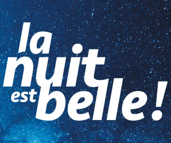 La nuit est belle 2023